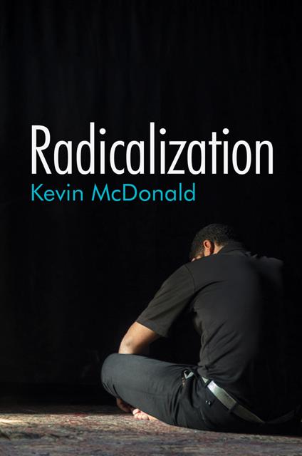 Radicalization - Kevin McDonald - cover