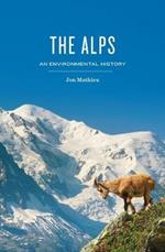The Alps: An Environmental History