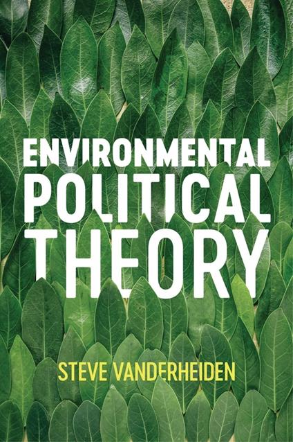 Environmental Political Theory - Steve Vanderheiden - cover