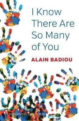 I Know There Are So Many of You - Alain Badiou - cover