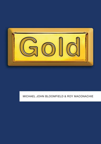 Gold - Michael John Bloomfield,Roy Maconachie - cover