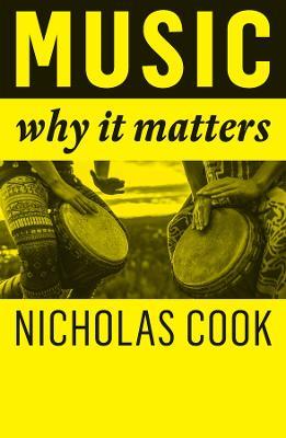 Music: Why It Matters - Nicholas Cook - cover