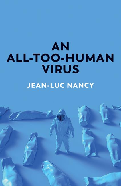 An All-Too-Human Virus - Jean-Luc Nancy - cover