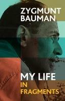 My Life in Fragments - Zygmunt Bauman - cover