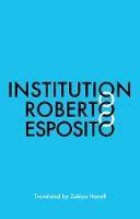 Institution - Roberto Esposito - cover