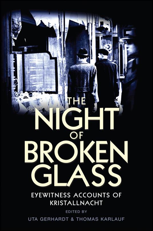 The Night of Broken Glass
