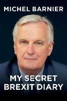 My Secret Brexit Diary: A Glorious Illusion - Michel Barnier - cover