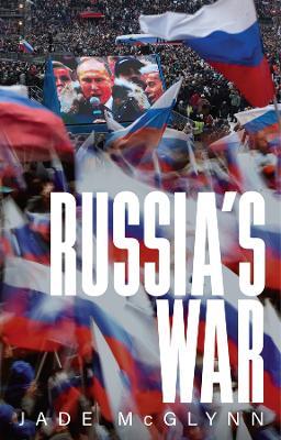 Russia's War - Jade McGlynn - cover