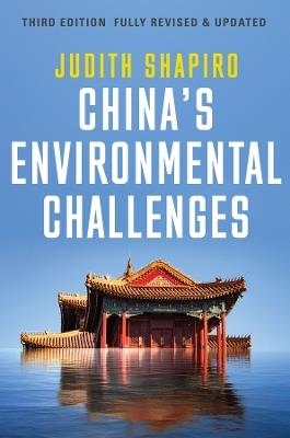 China's Environmental Challenges - Judith Shapiro - cover
