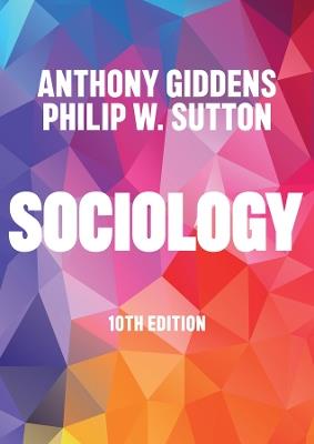 Sociology - Anthony Giddens,Philip W. Sutton - cover