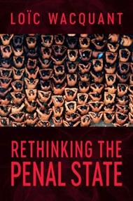 Rethinking the Penal State