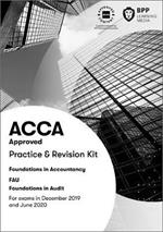 FIA Foundations in Audit (International) FAU INT: Practice and Revision Kit