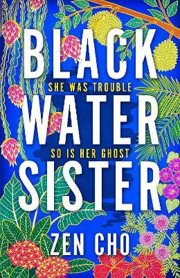 Black Water Sister - Zen Cho - cover