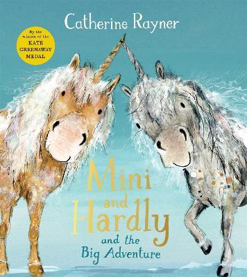 Mini and Hardly and the Big Adventure - Catherine Rayner - cover