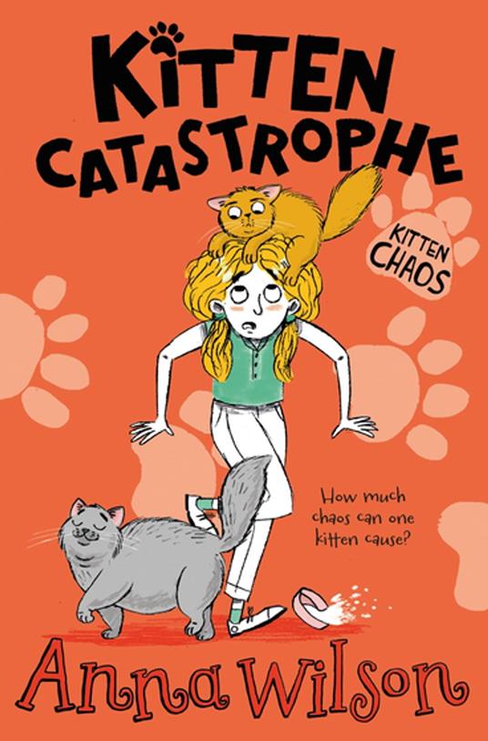 Kitten Catastrophe - Anna Wilson - ebook