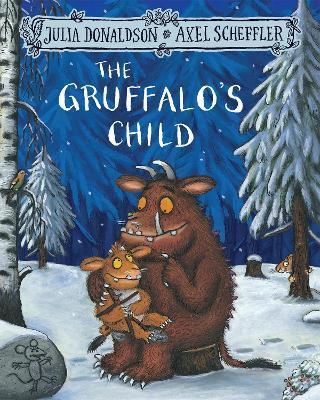 The Gruffalo's Child - Julia Donaldson - cover