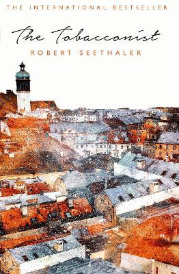 The Tobacconist - Robert Seethaler - cover
