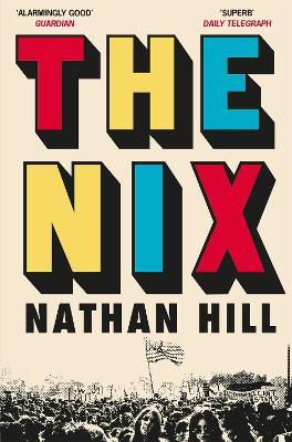 The Nix - Nathan Hill - cover