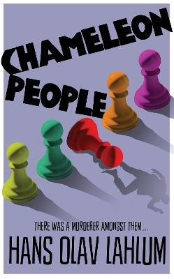 Chameleon People - Hans Olav Lahlum - cover