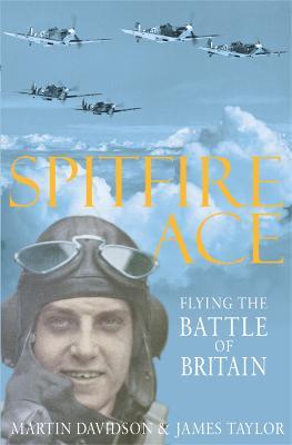 Spitfire Ace - Martin Davidson,James Taylor - cover