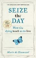 Seize the Day - Marie de Hennezel - cover