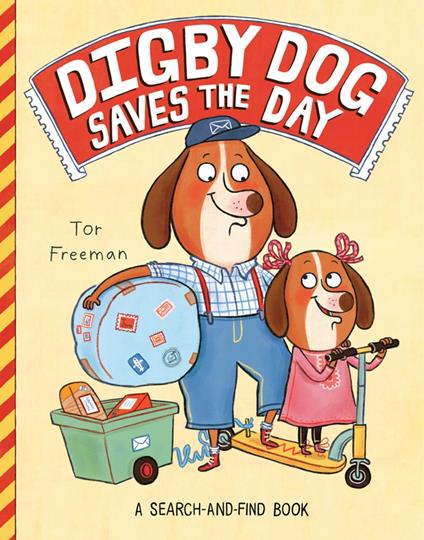 Digby Dog Saves the Day - Tor Freeman - ebook