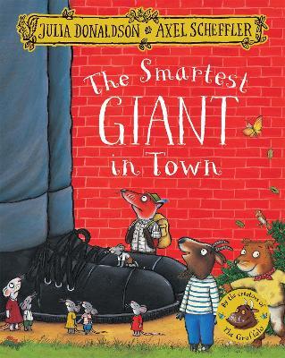 The Smartest Giant in Town - Julia Donaldson - cover