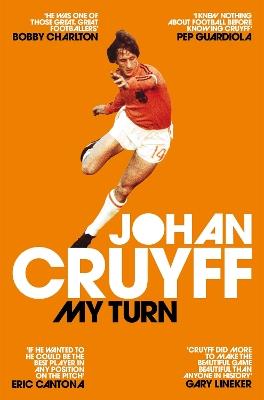 My Turn: The Autobiography - Johan Cruyff - cover