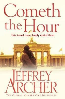 Cometh the Hour - Jeffrey Archer - cover