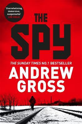The Spy - Andrew Gross - cover