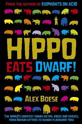 Hippo Eats Dwarf - Alex Boese - cover