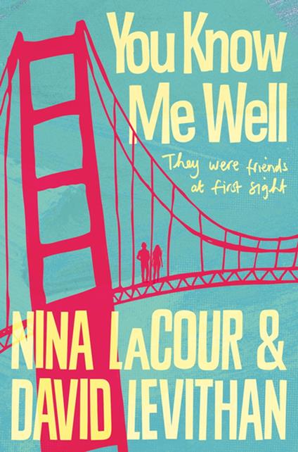You Know Me Well - Nina LaCour,David Levithan - ebook