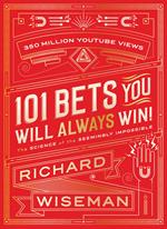 101 Bets You Will Always Win