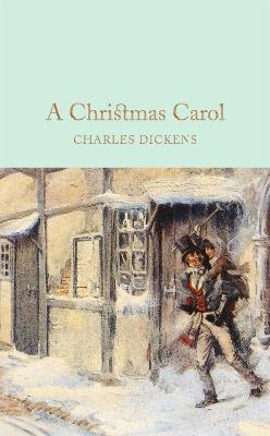 A Christmas Carol: A Ghost Story of Christmas - Charles Dickens - cover