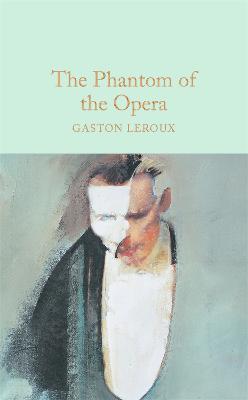 The Phantom of the Opera - Gaston Leroux - cover
