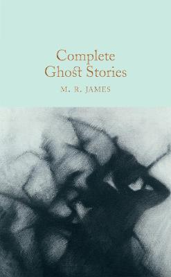Complete Ghost Stories - M. R. James - cover