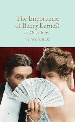 The Importance of Being Earnest & Other Plays - Oscar Wilde - cover