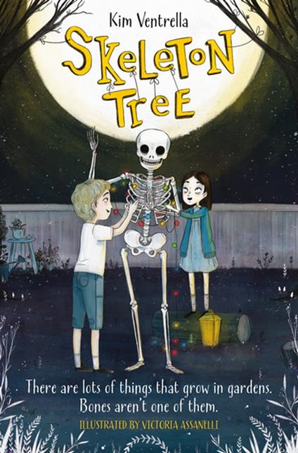 Skeleton Tree - Kim Ventrella,Victoria Assanelli - ebook