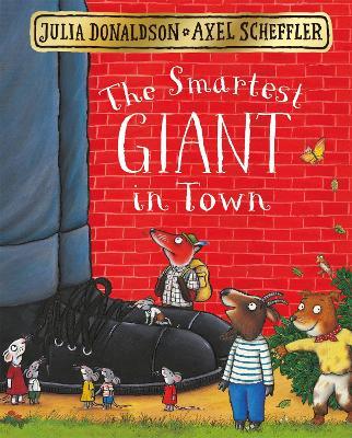 The Smartest Giant in Town - Julia Donaldson - cover