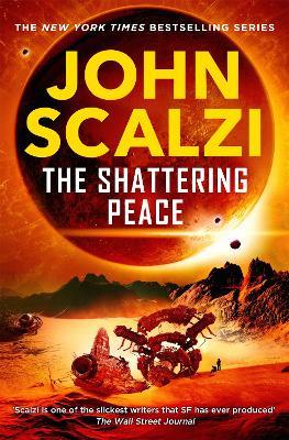 The Shattering Peace - John Scalzi - cover