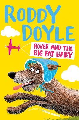 Rover and the Big Fat Baby - Roddy Doyle - cover