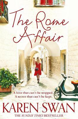 The Rome Affair - Karen Swan - cover