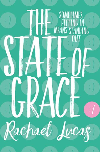 The State of Grace - Rachael Lucas - ebook