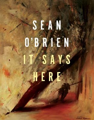 It Says Here - Sean O'Brien - cover