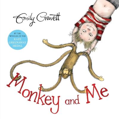 Monkey and Me - Emily Gravett - cover