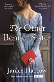 The Other Bennet Sister: The Perfect Regency Novel for Fans of Bridgerton and Jane Austen