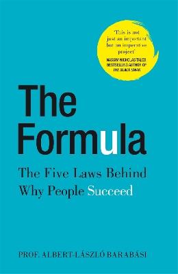 The Formula: The Five Laws Behind Why People Succeed - Albert-László Barabási - cover