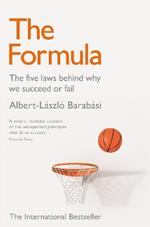The Formula: The Five Laws Behind Why We Succeed or Fail
