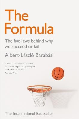 The Formula: The Five Laws Behind Why We Succeed or Fail - Albert-László Barabási - cover