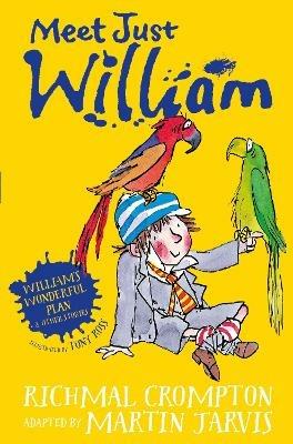William's Wonderful Plan and Other Stories: Meet Just William - Martin Jarvis - cover